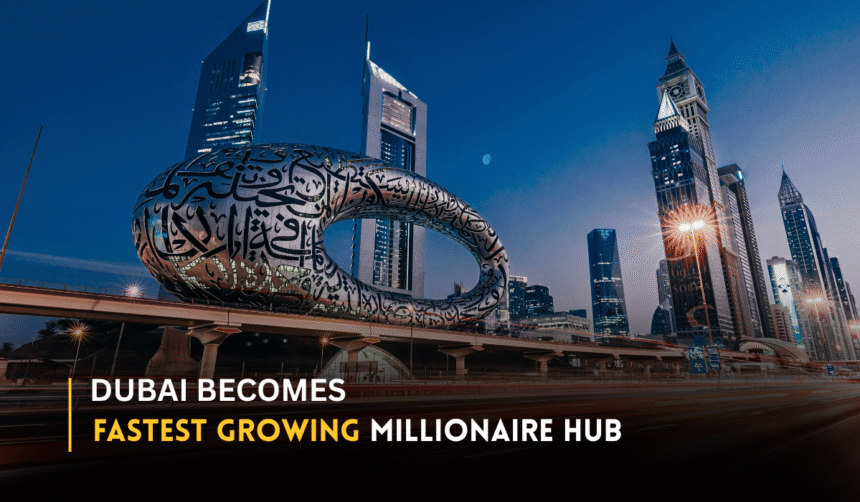 Dubai becomes the world's fastest growing hub.