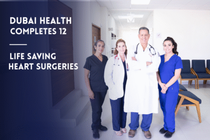 Dubai Health medical team involved in 12 life saving heart surgeries under Nabadat campaign