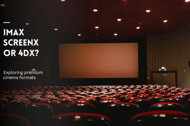 Cinema auditorium highlighting IMAX, ScreenX and 4DX viewing formats