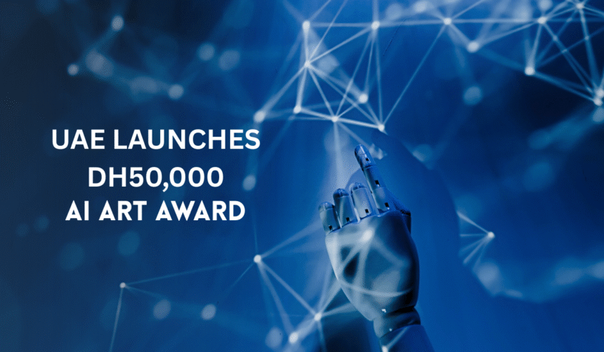 UAE launches Dh50,000 AI Art Award to promote creative projects rooted in Emirati heritage.