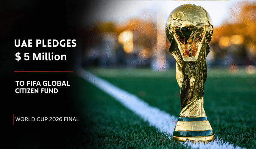 Fifa World Cup trophy for UAE's $5 million education fund pledge.