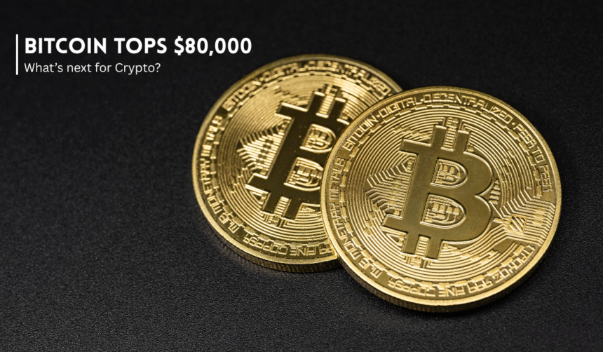Bitcoin rises above $80,000 as crypto investors watch the next price move.