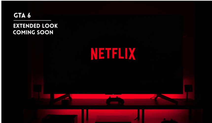 GTA 6 extended look premiers on Netflix ahead of its November 2026 release.