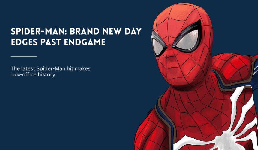 Spider-Man: Brand New Day breaks major box-office records in 2026