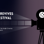 Dubai revives International Film Festival to support Arab filmmakers and emerging talent.