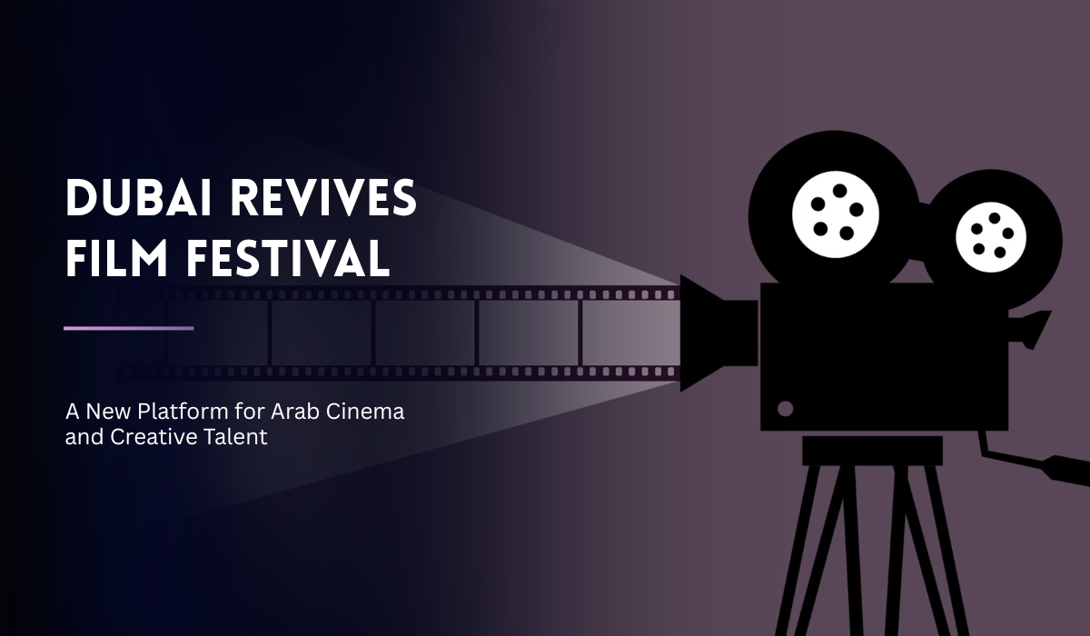 Dubai revives International Film Festival to support Arab filmmakers and emerging talent.