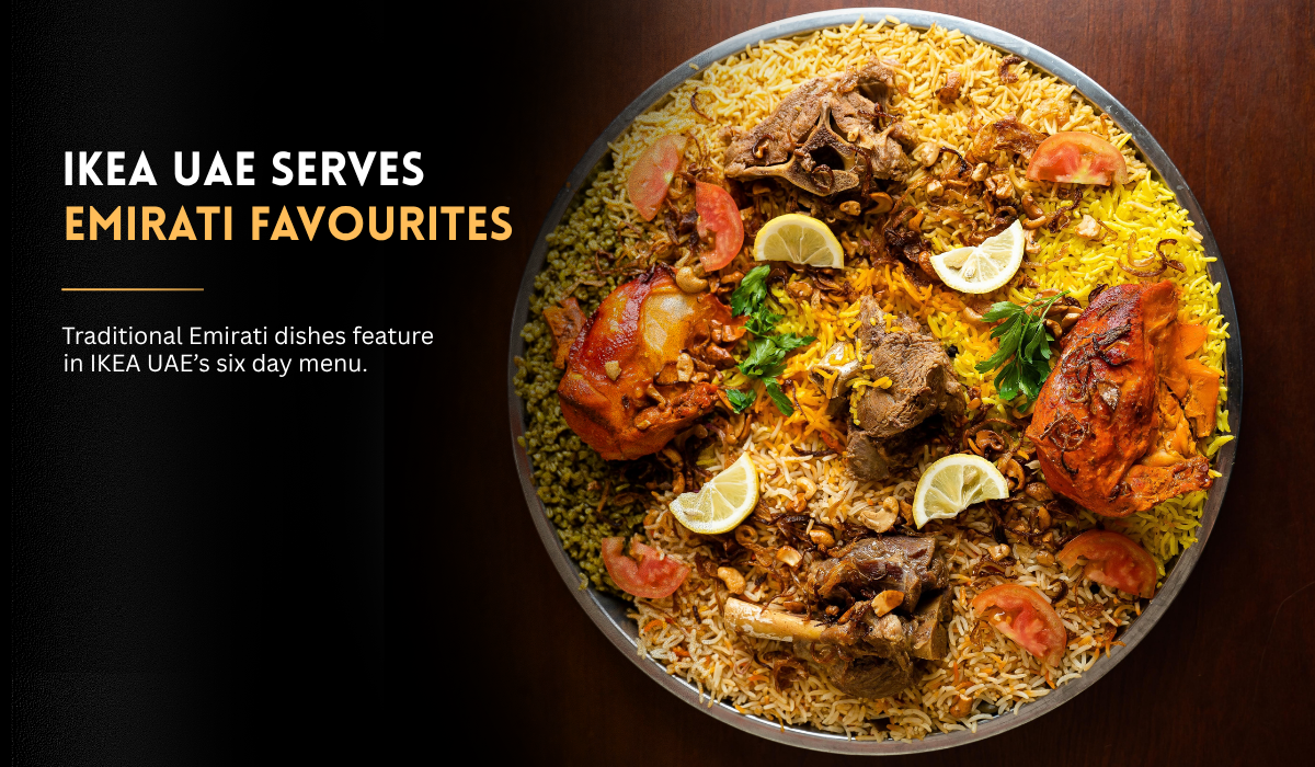 IKEA UAE serves Emirati dishes including Machos and Legeimat.